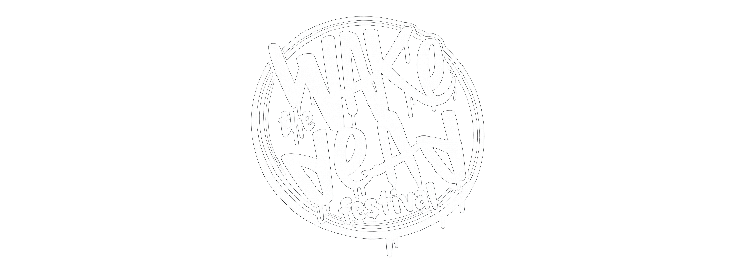 Wake the Dead Festival
