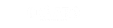 Okê Arô — Raízes Culturais